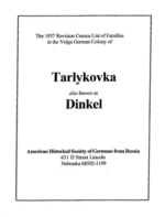 Dinkel (Tarlikova/Tarlykovka) - 1857 Census List of Families REVISED