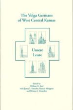 The Volga Germans of West Central Kansas
