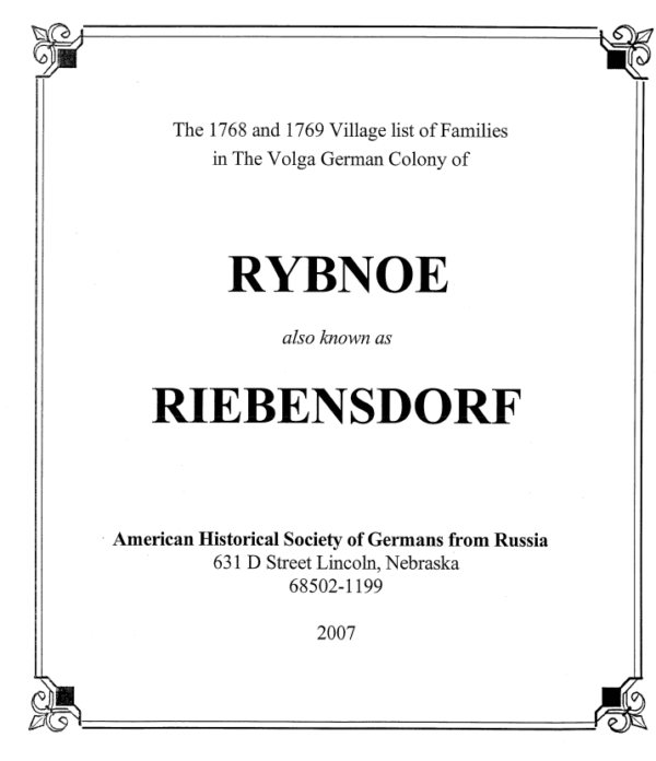 Rybnoe (Riebensdorf) - 1768 and 1769 Village List of Families