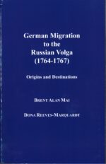 German Migration to the Russian Volga 1764-1767: Origins and Destinations