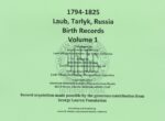 Laub, Tarlyk, Birth Records Volume 1 (1794-1825)