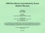 Neu Messer (Lysanderdorf), Russia Baptism Records 1904