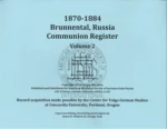 Brunnental, Russia Communion Register (1870-1884) Volume 2
