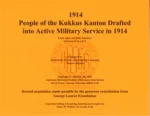 People of the Kukkus Kanton Drafted into Active Military Service in 1914