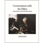 Conversations with the Elders