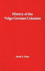 History of the Volga German Colonists