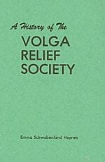 A History of the Volga Relief Society