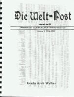 Die Welt Post Volume 1, 1916-1921