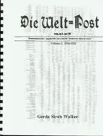 Die Welt Post Volume 1, 1916-1921