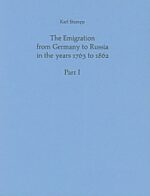 The Emigration from Germany to Russia in the Years 1763-1862 (Stumpp Book)