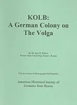 Kolb: A German Colony on the Volga