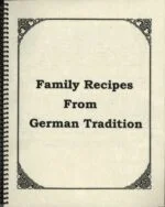 Family Recipes from German Traditions
