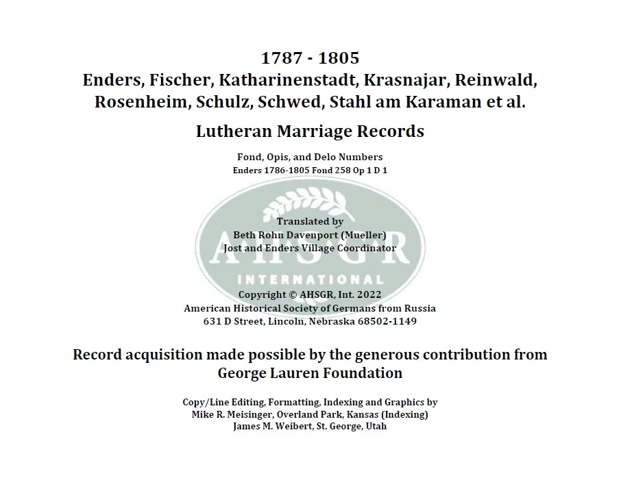 Enders, Fischer, Katharinenstadt, Krasnajar, Reinwald, Rosenheim, Schulz, Schwed, Stahl am Karaman et al. Lutheran Marriage Records 1787 - 1805