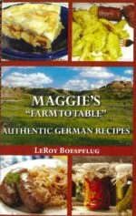 Maggie's "Farm to Table"