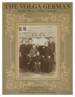 The Volga German In the Mirror of His Customs